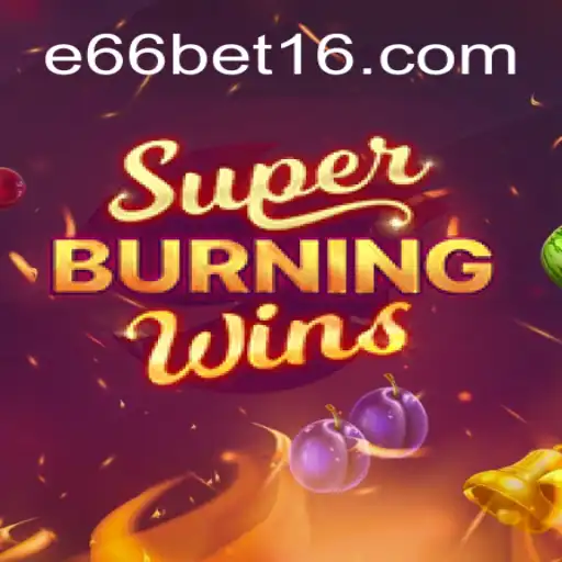 Descubra o Mundo Emocionante de SuperBurningWins: Regras e Estratégias